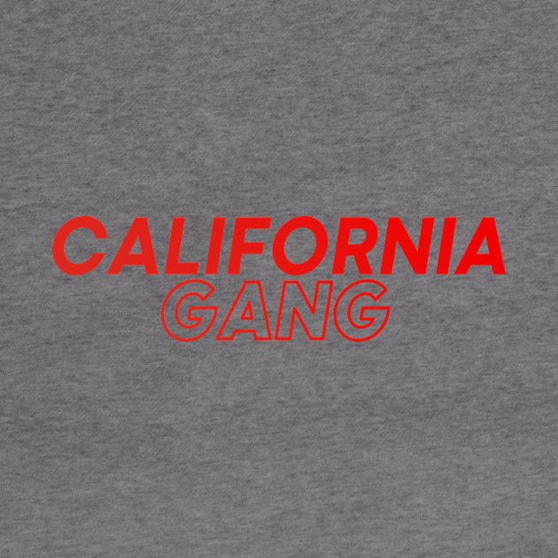 California Gang by DeekayGrafx